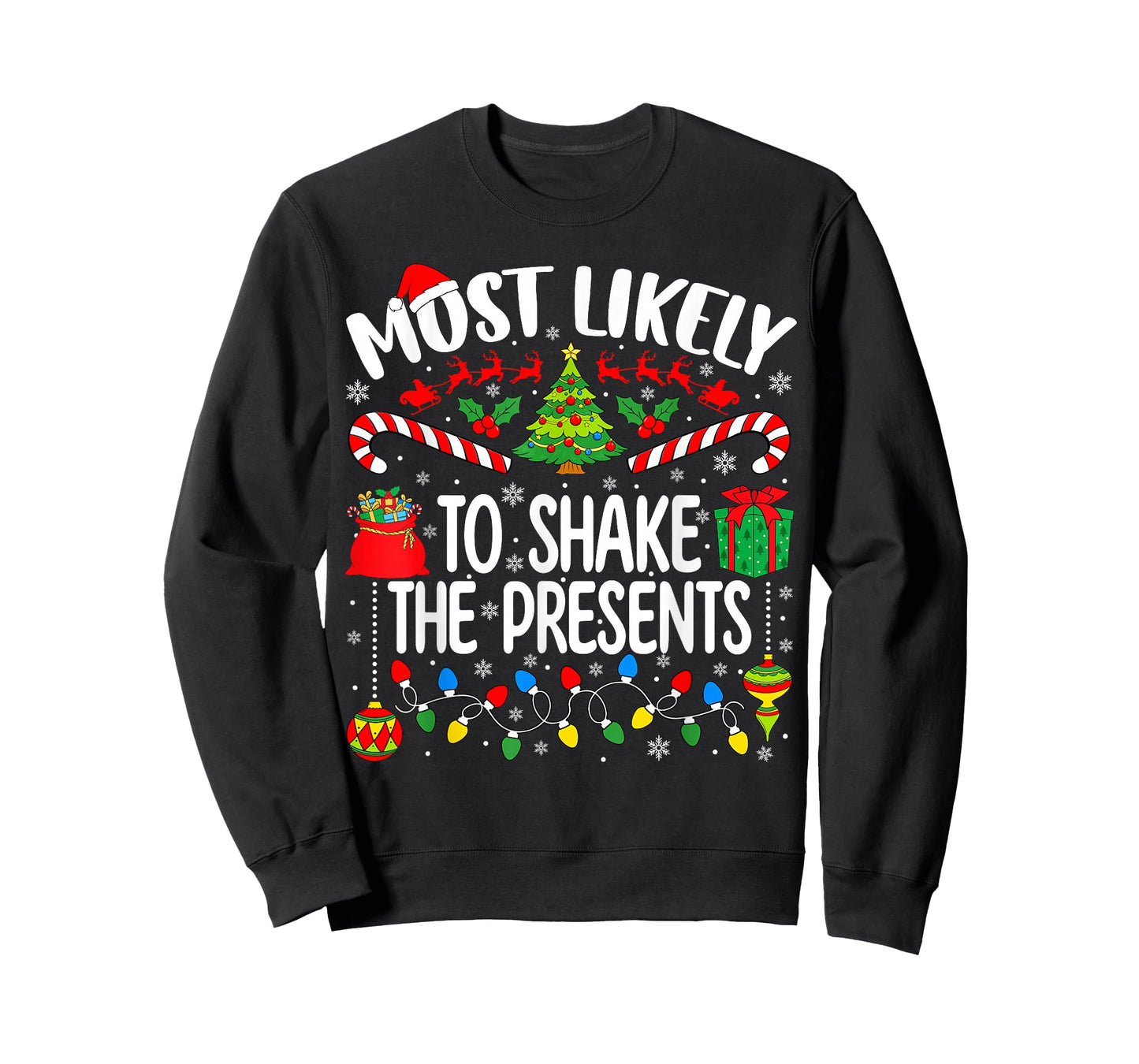 Most Likely to Shake The Presents Family Christmas Matching T-Shirt