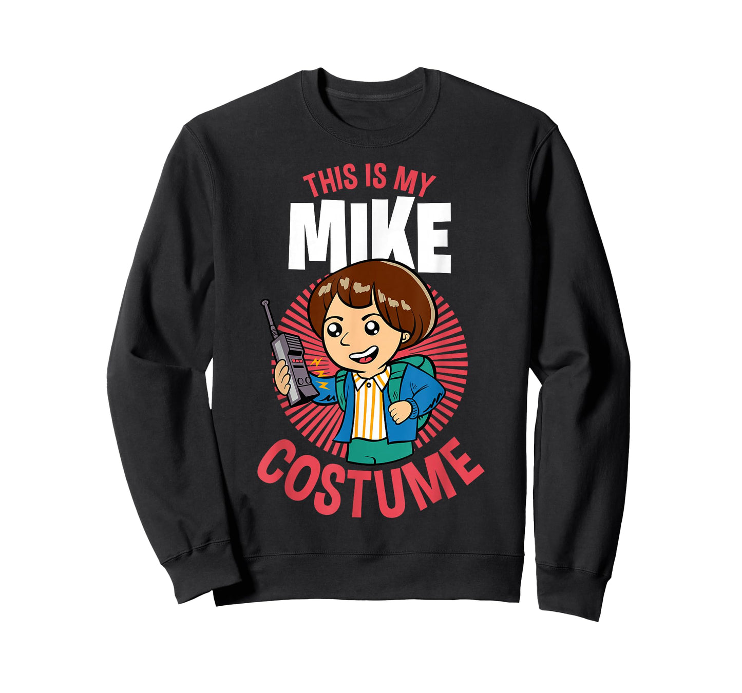 Stranger Things Halloween This Is My Mike Costume T-Shirt