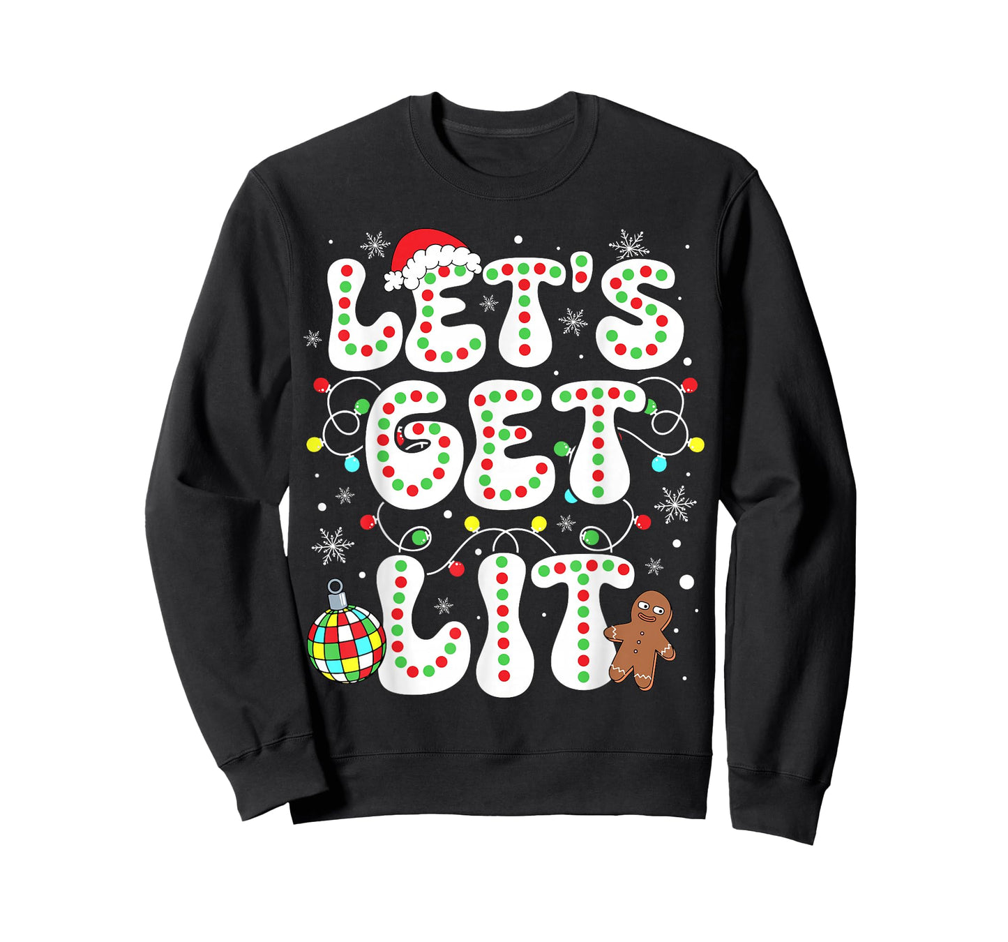 Let's Get Lit Funny Christmas Lights Xmas Pajamas Holiday T-Shirt