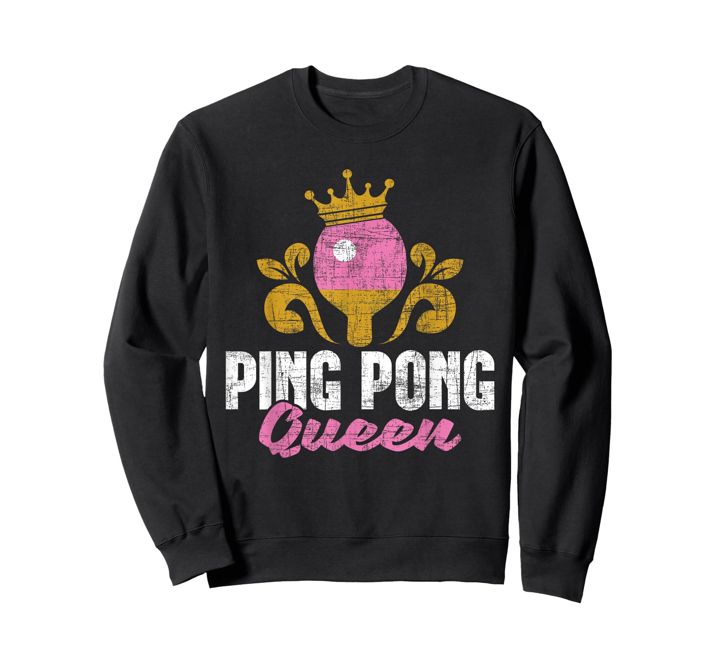 Ping Pong Queen - Table Tennis Player Sport Tournament Lover T-Shirt