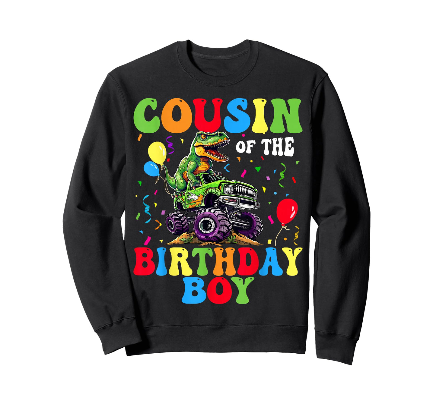 Cousin Of The Birthday Boy Dinosaur Monster Truck T-Shirt