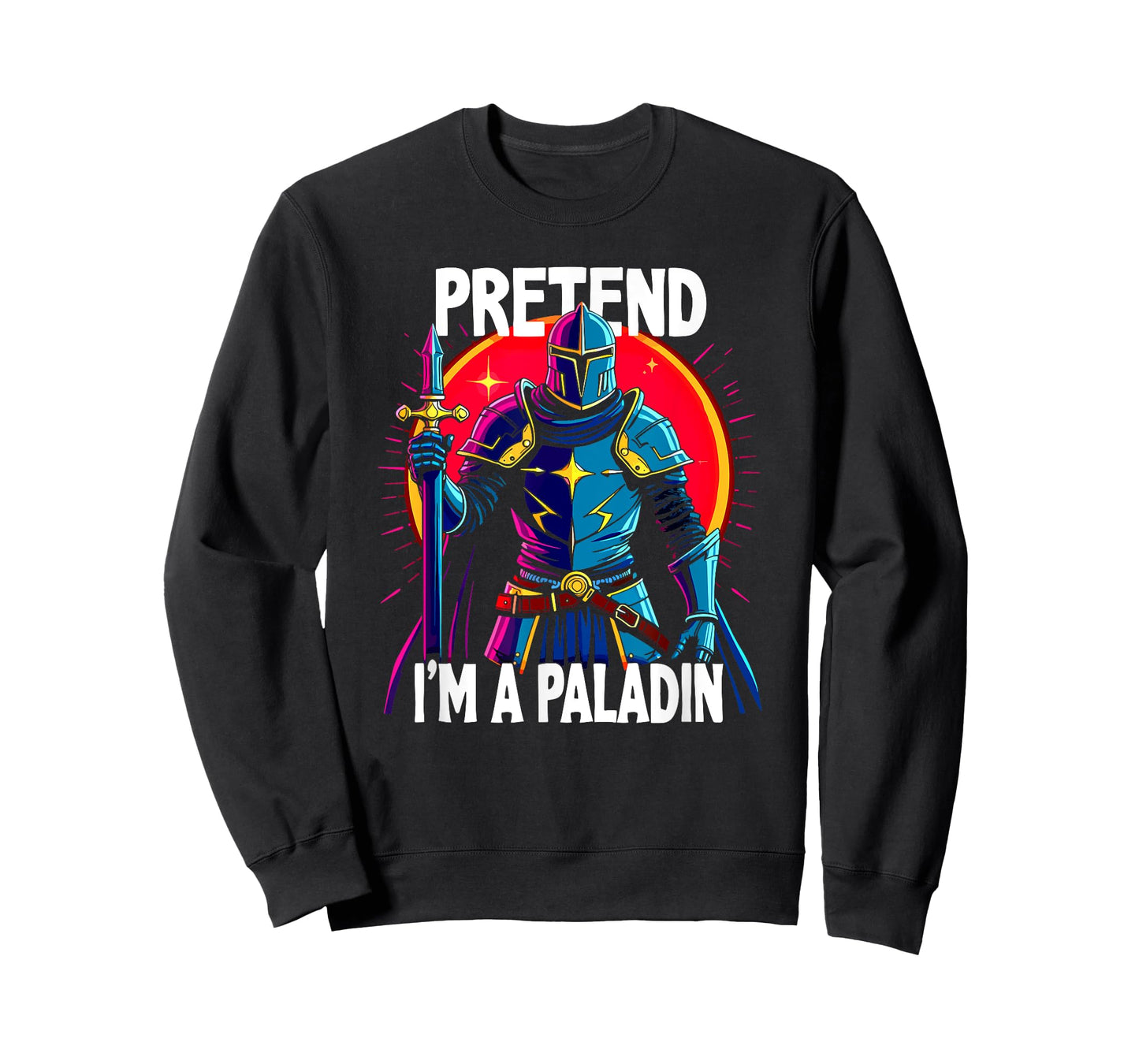 Pretend I'm A Paladin Costume T-Shirt