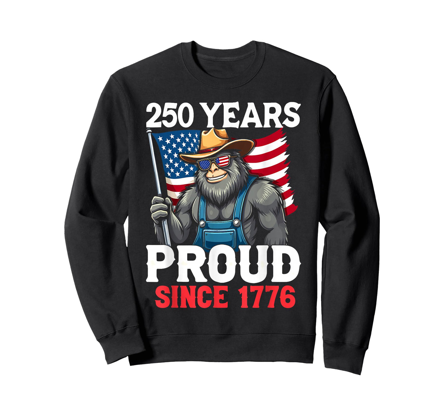 Farmer Bigfoot and Flag 250 Years 1776-2026 250th Birthday T-Shirt