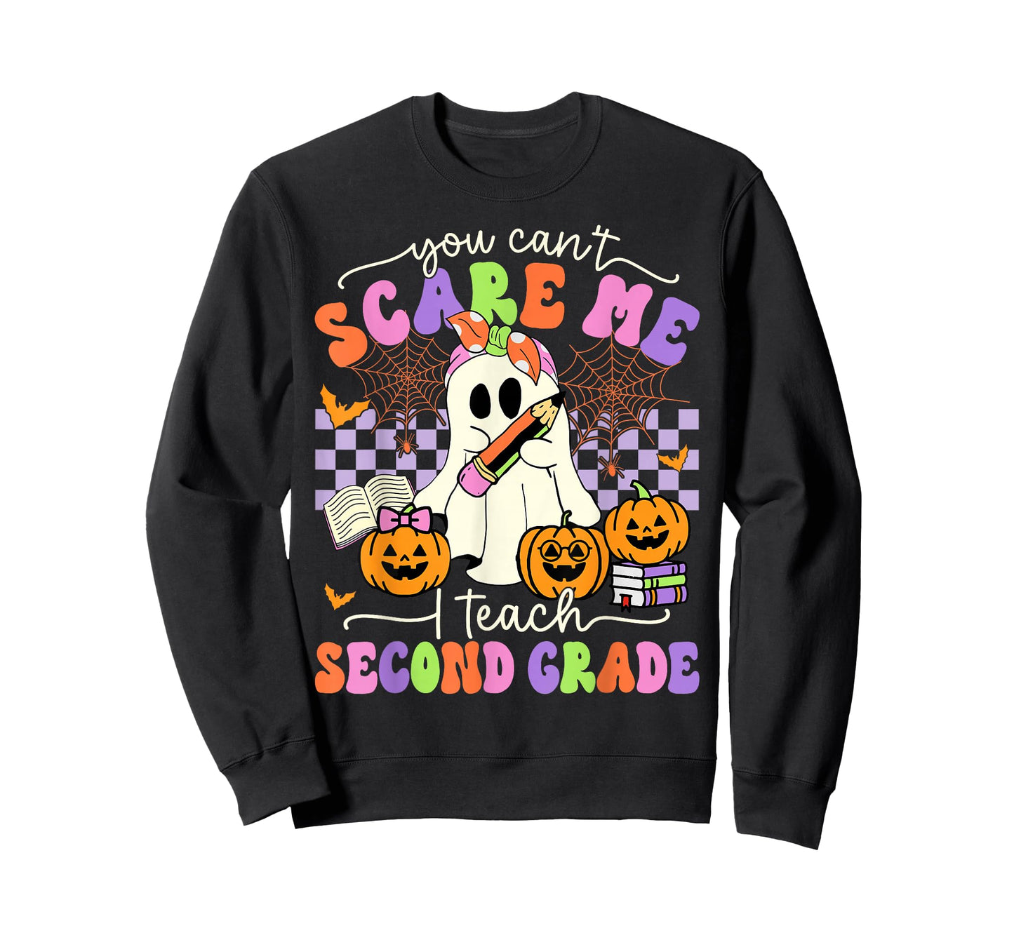 Halloween Teacher You Can't Scare Me I Teach Second Grade T-Shirt
