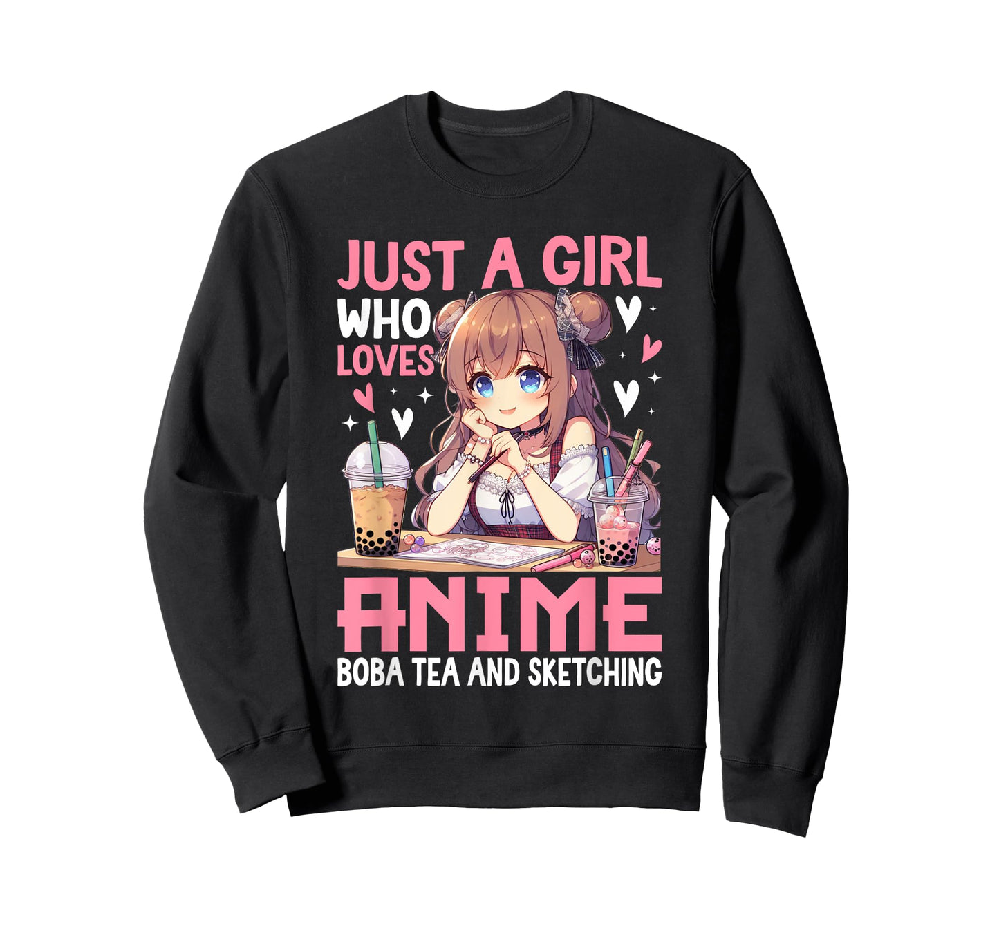 Just A Girl Who Loves Anime Boba Tea And Sketching T-Shirt
