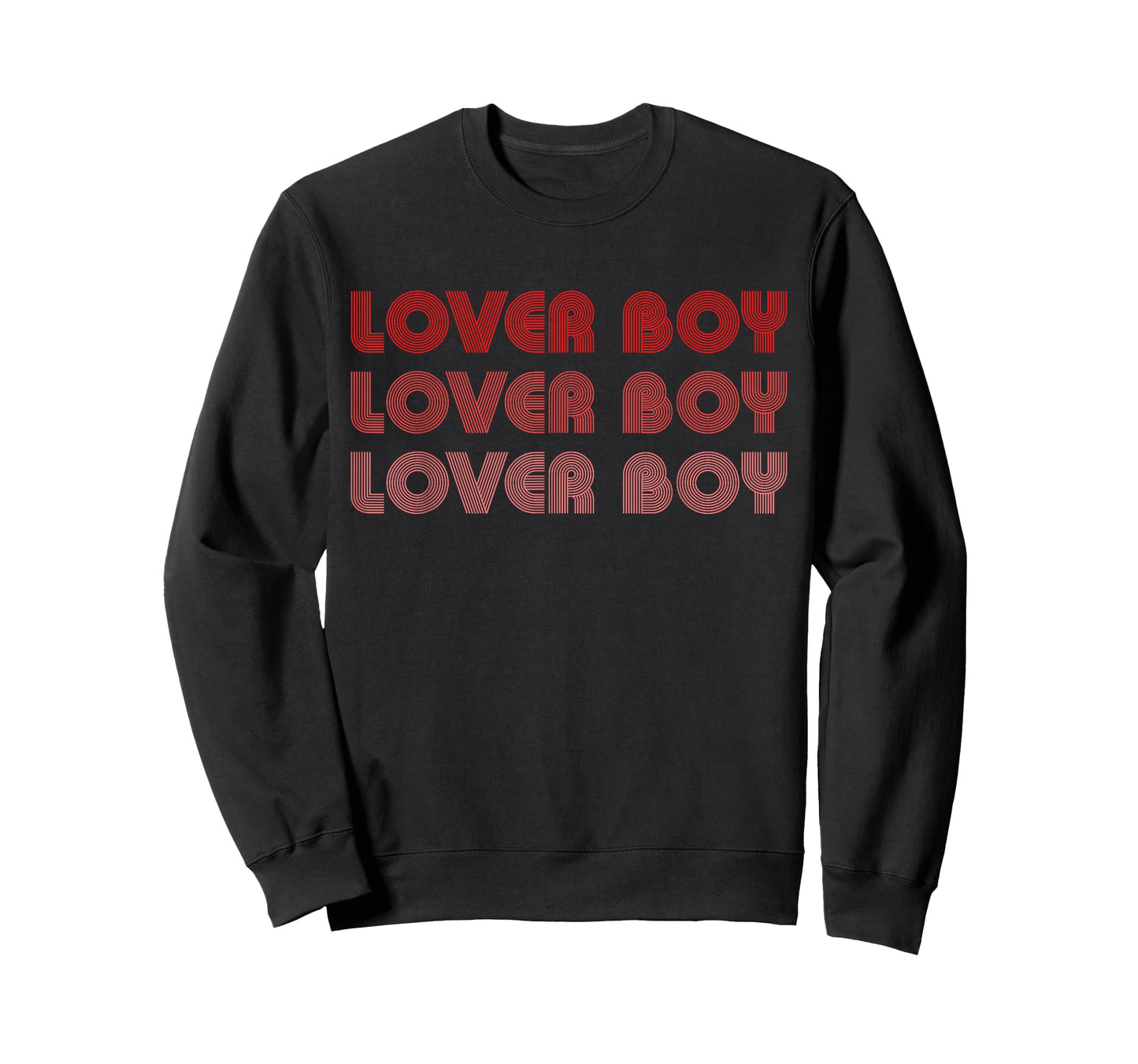 Lover-Boy Lover-Boy Lover-Boy Funny Apparel T-Shirt