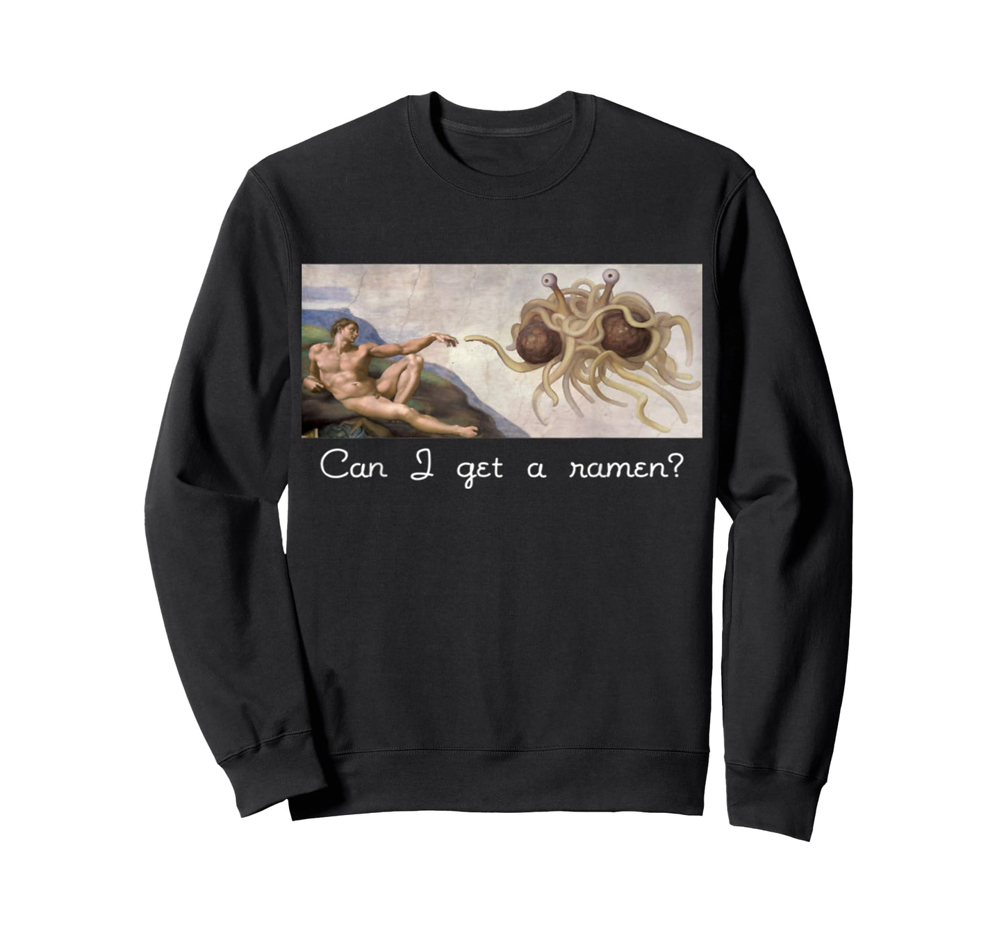 Funny Sarcastic Can I get a ramen? Flying Spaghetti Monster T-Shirt