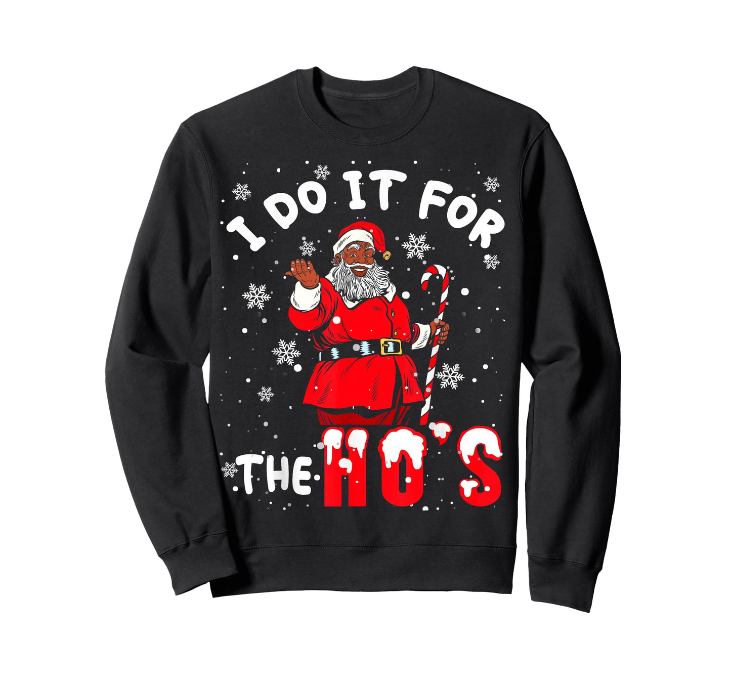 I Do It for The Hos Christmas African American Afro Santa T-Shirt