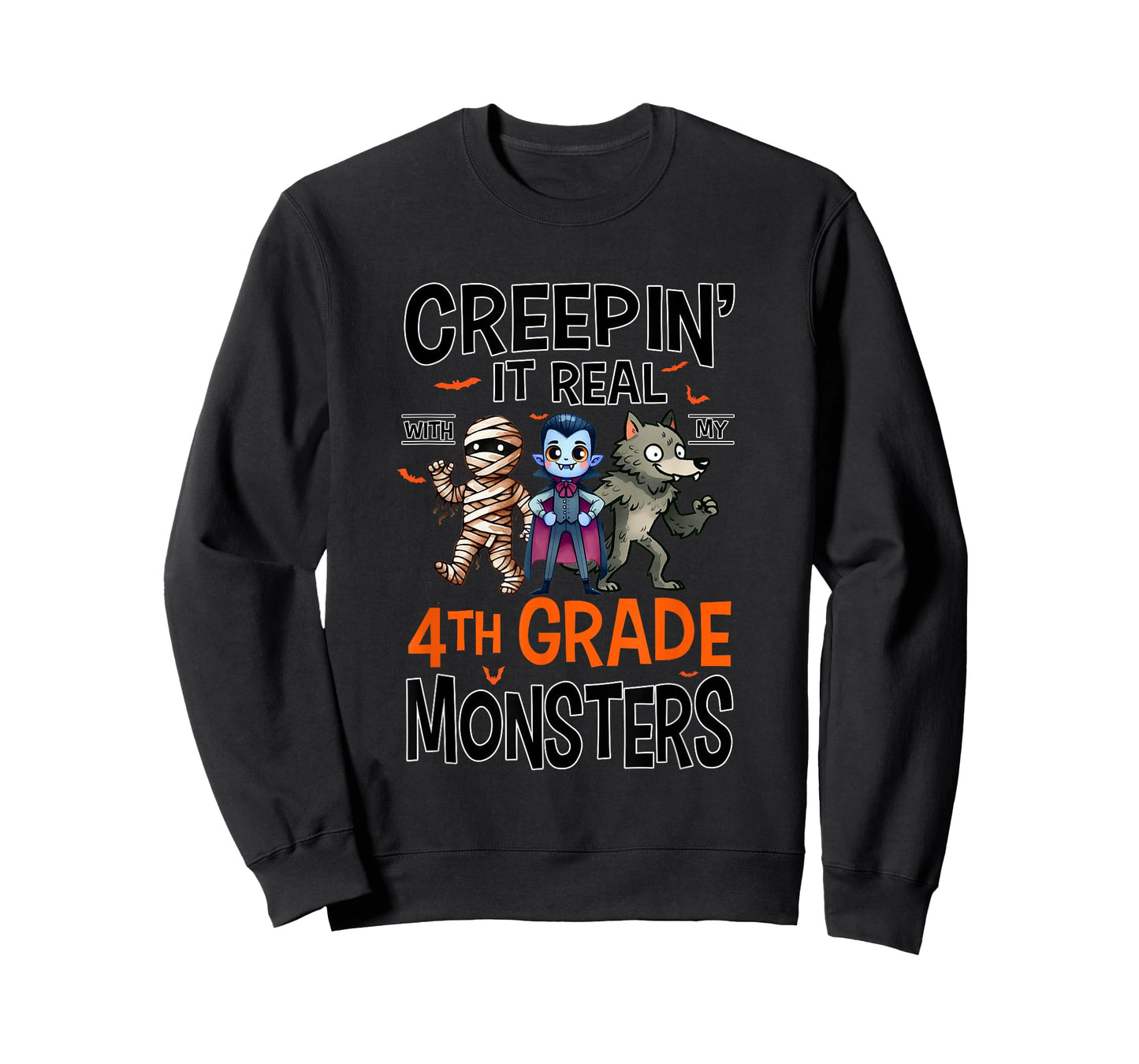 Halloween Teacher Creepin It Real With My 4th Grade Monsters T-Shirt