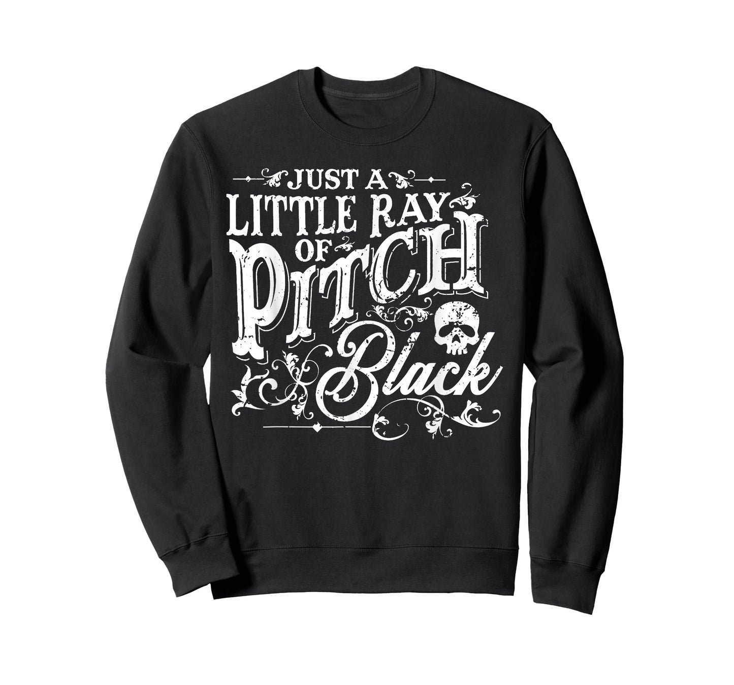 Just A Little Ray Of Pitch Black Spooky Season Halloween T-Shirt