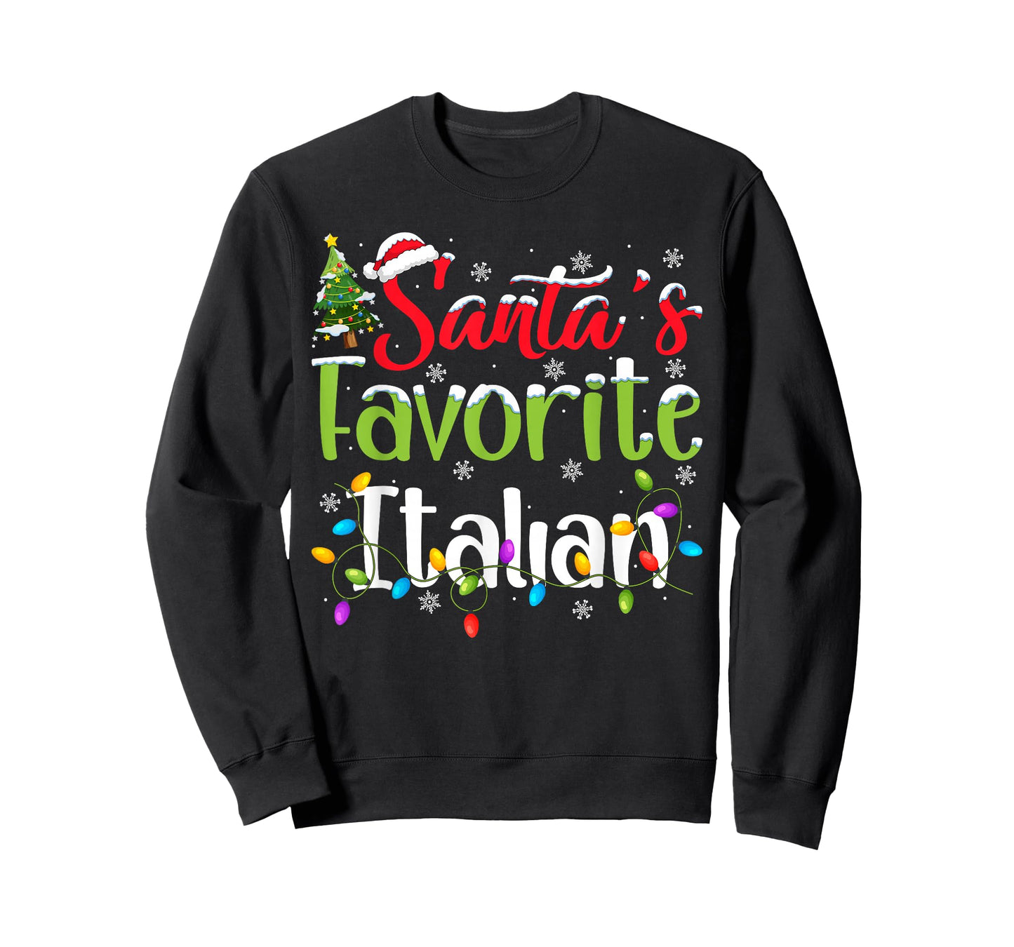 Santa Favorite Italian Christmas Lights Funny Family Xmas T-Shirt