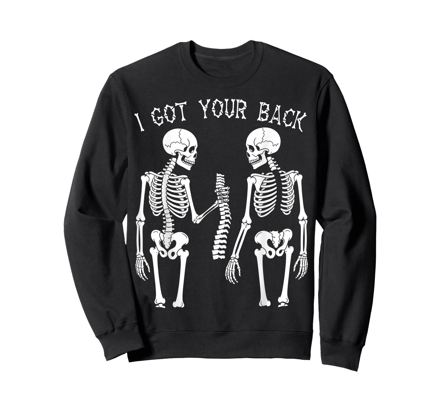 i got your back skeleton halloween Skull Men and Women T-Shirt