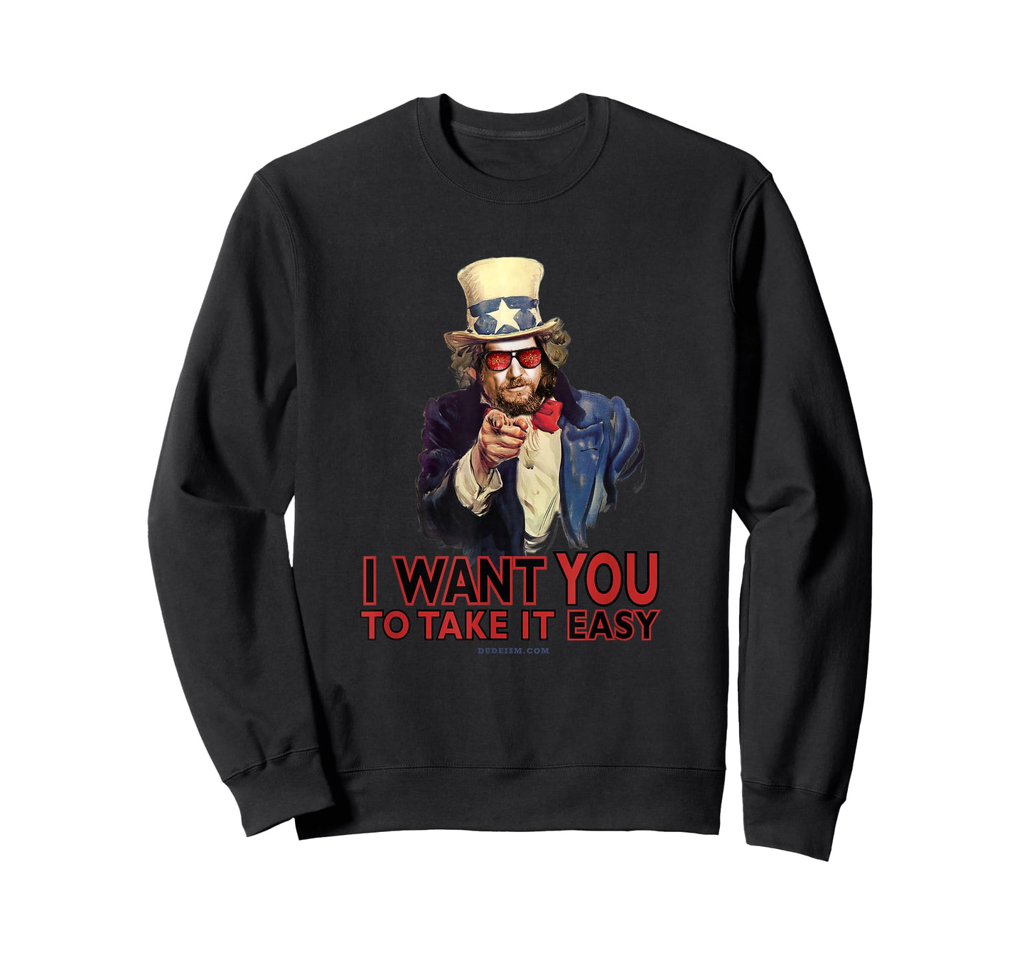 Dude I Want You to Take It Easy Tee Shirt T-Shirt