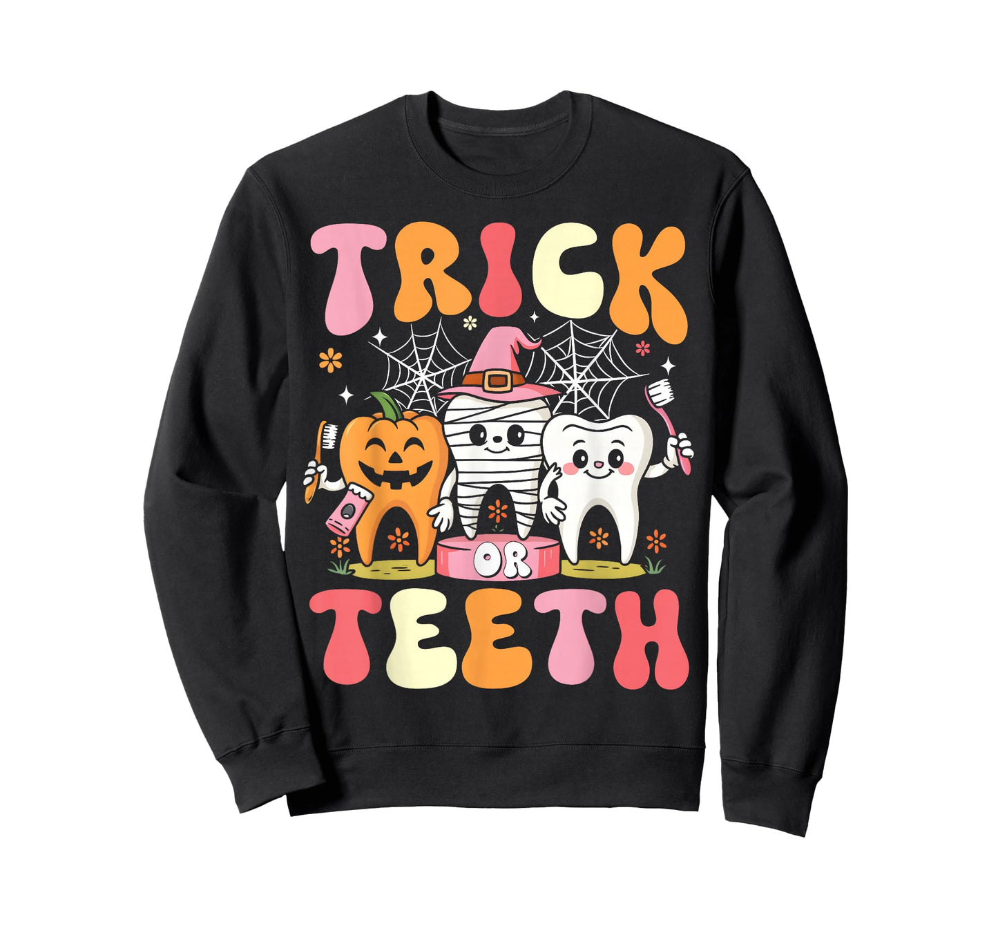 Trick Or Teeth Funny Dental Halloween Costumes Treat Dentist T-Shirt