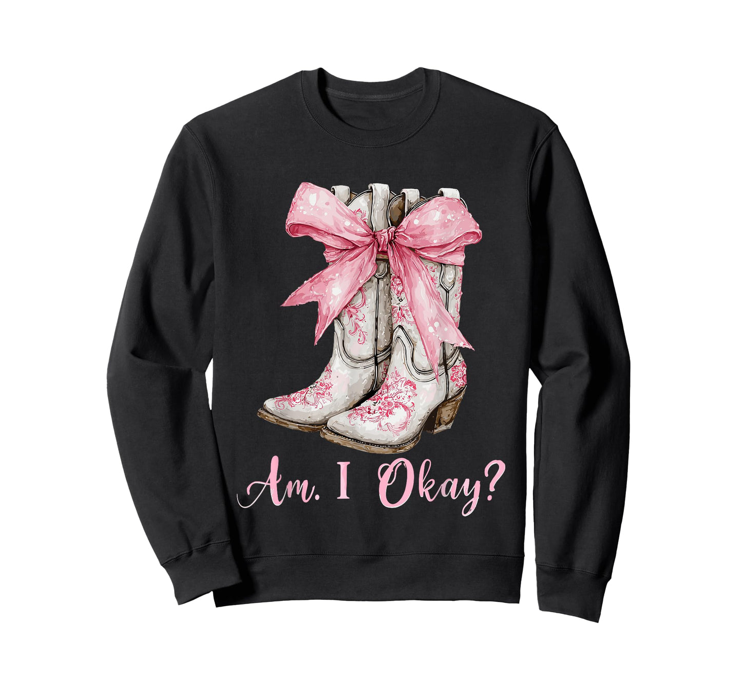 Am I Okay Boot Western Texas Cowgirl Coquette Bow Women Girl T-Shirt