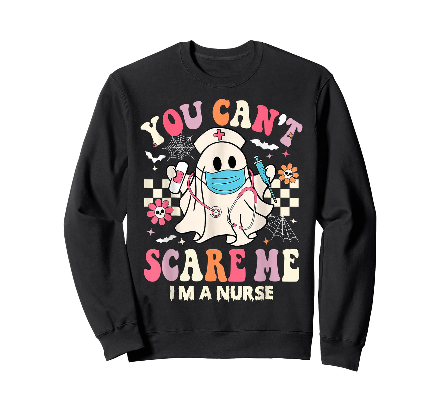 You Can't Scare Me I'm a Nurse Funny Halloween Nurser T-Shirt
