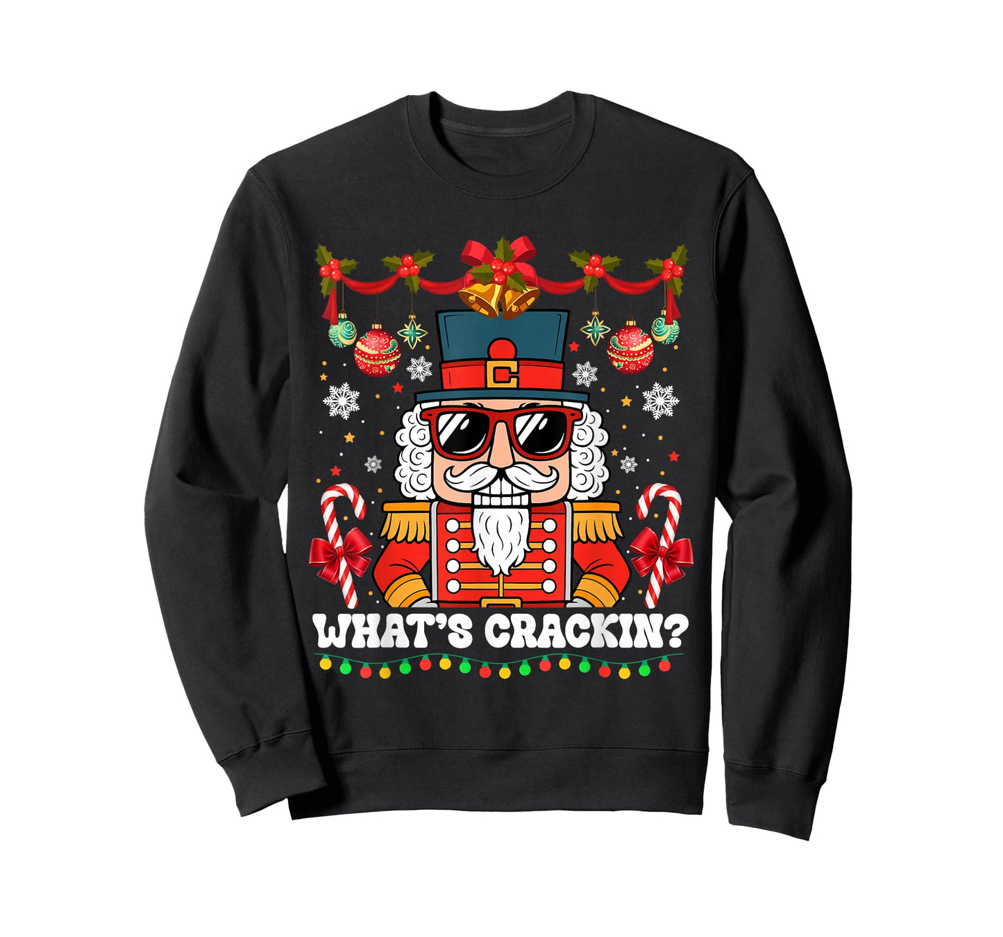 Nutcracker What's Crackin Funny Christmas Men Women Kids T-Shirt