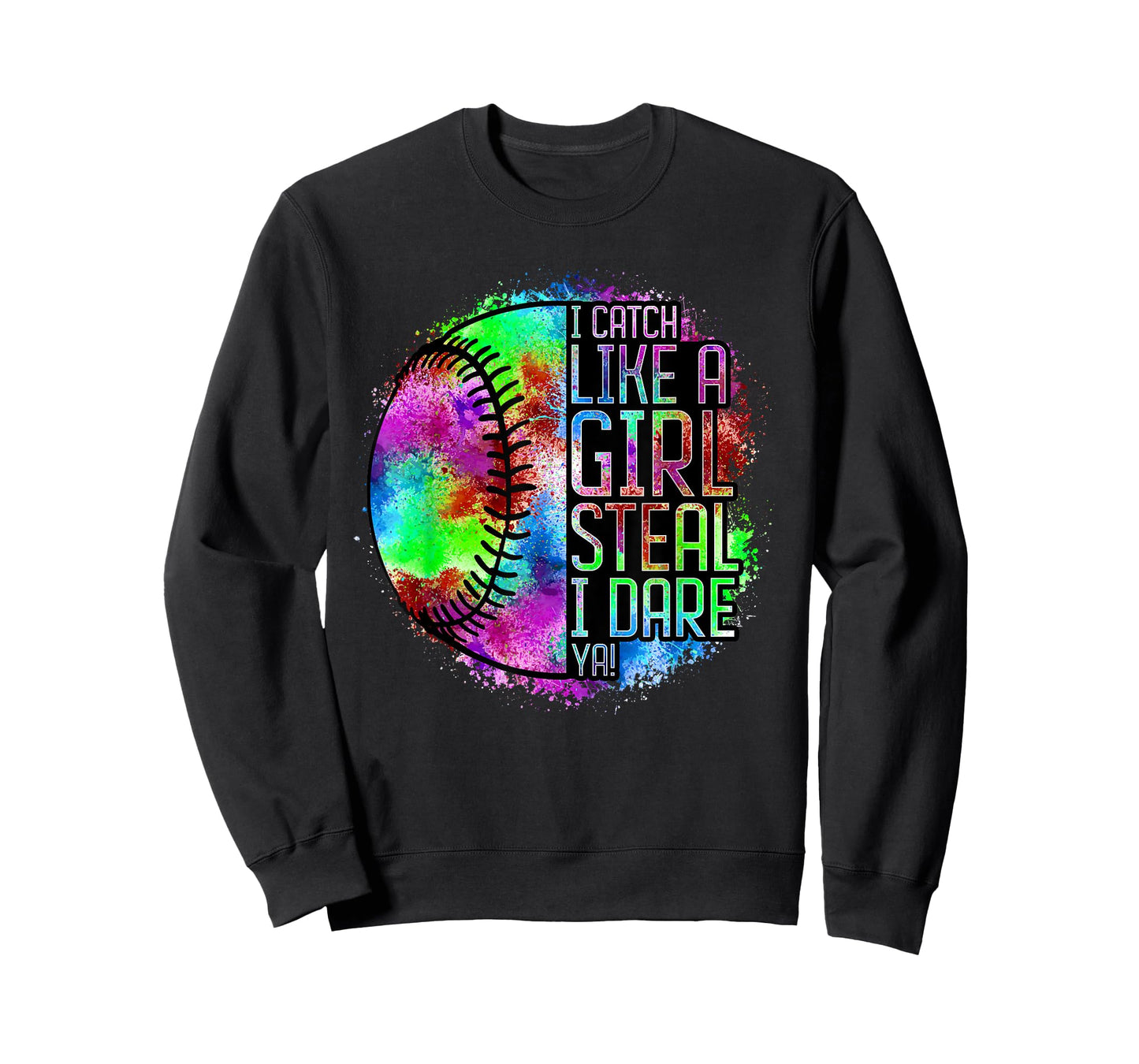 I Catch Like A Girl Steal I Dare Ya! Softball Catcher Player T-Shirt