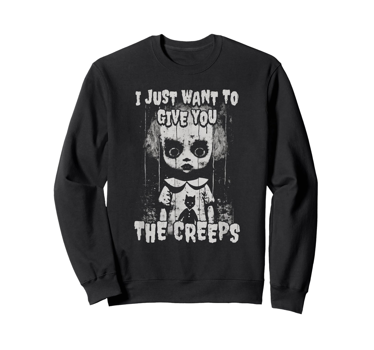 I Just Want To Give You The Creeps Creepy Doll Shadow Lurks T-Shirt