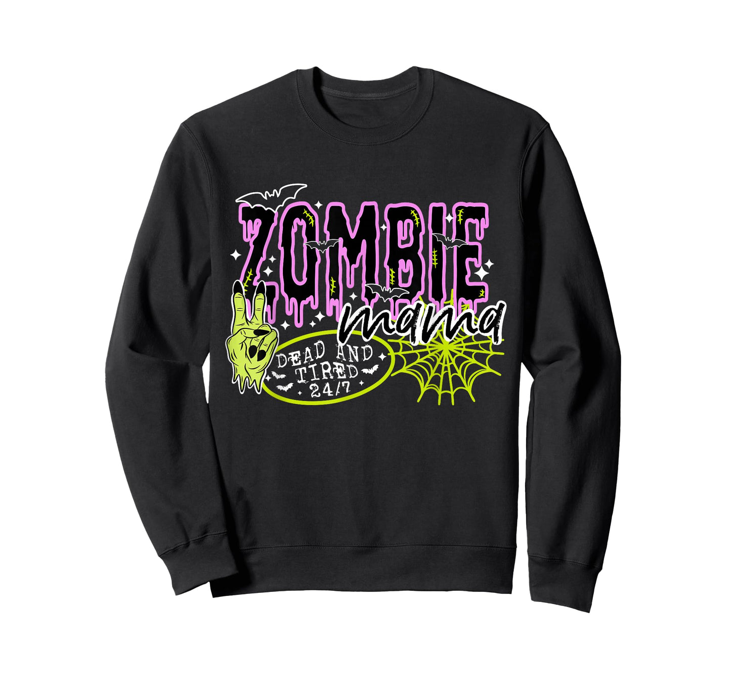 Funny Hand Zombie Mama Dead Tired 24 7 Spooky Halloween T-Shirt
