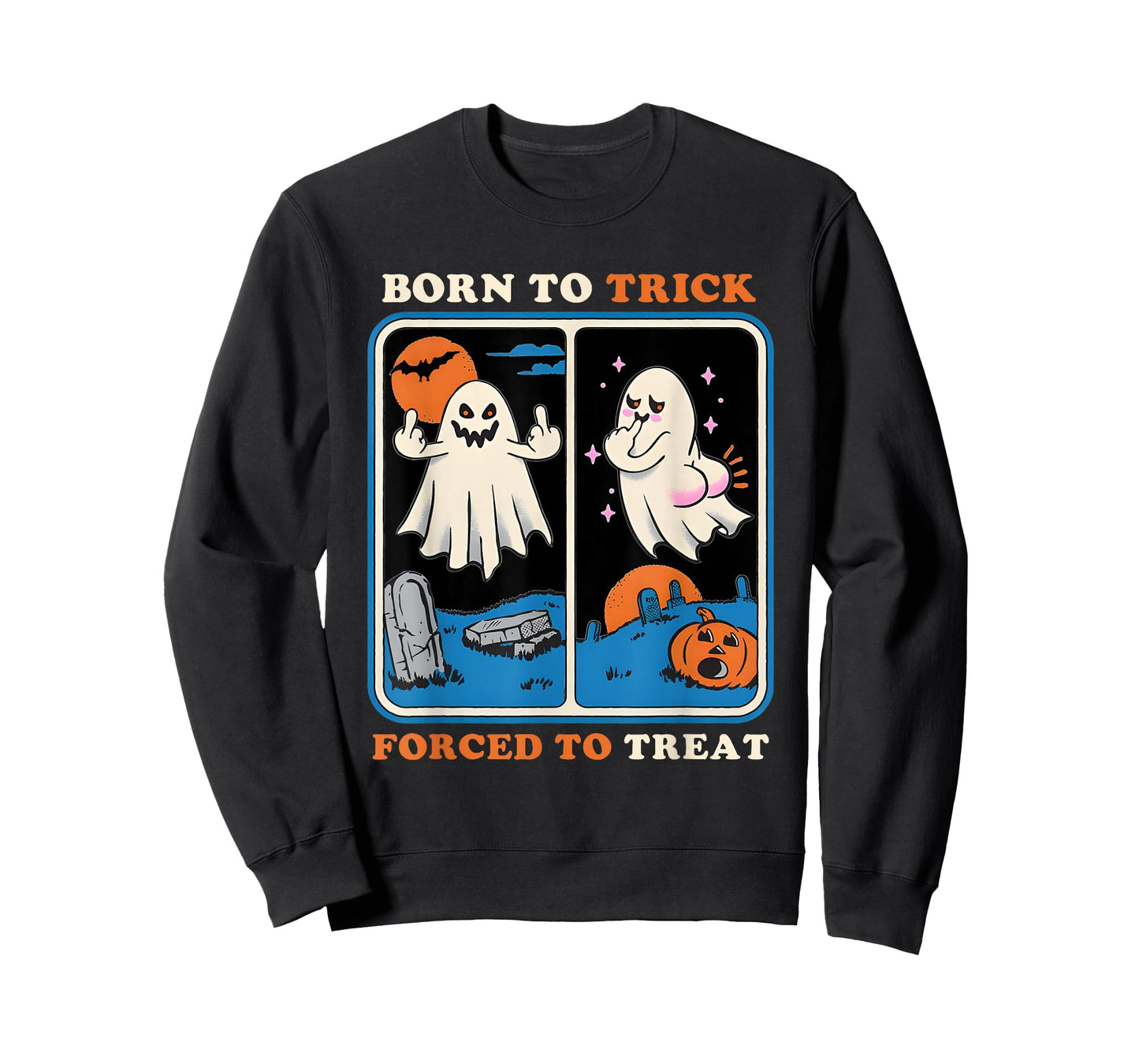 Ghost Born to Trick Forced to Treat Halloween T-Shirt