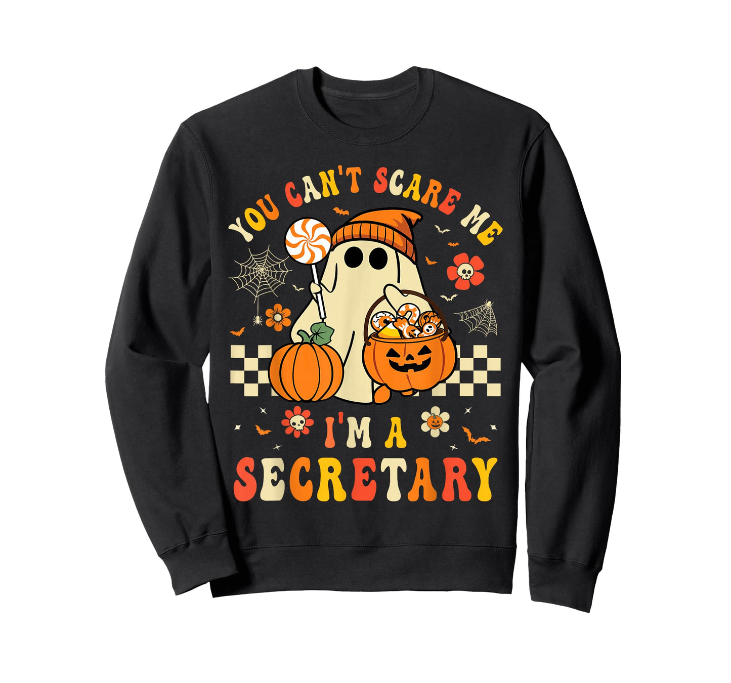 You Can't Scare Me I'm A Secretary Halloween Women Men Girls T-Shirt