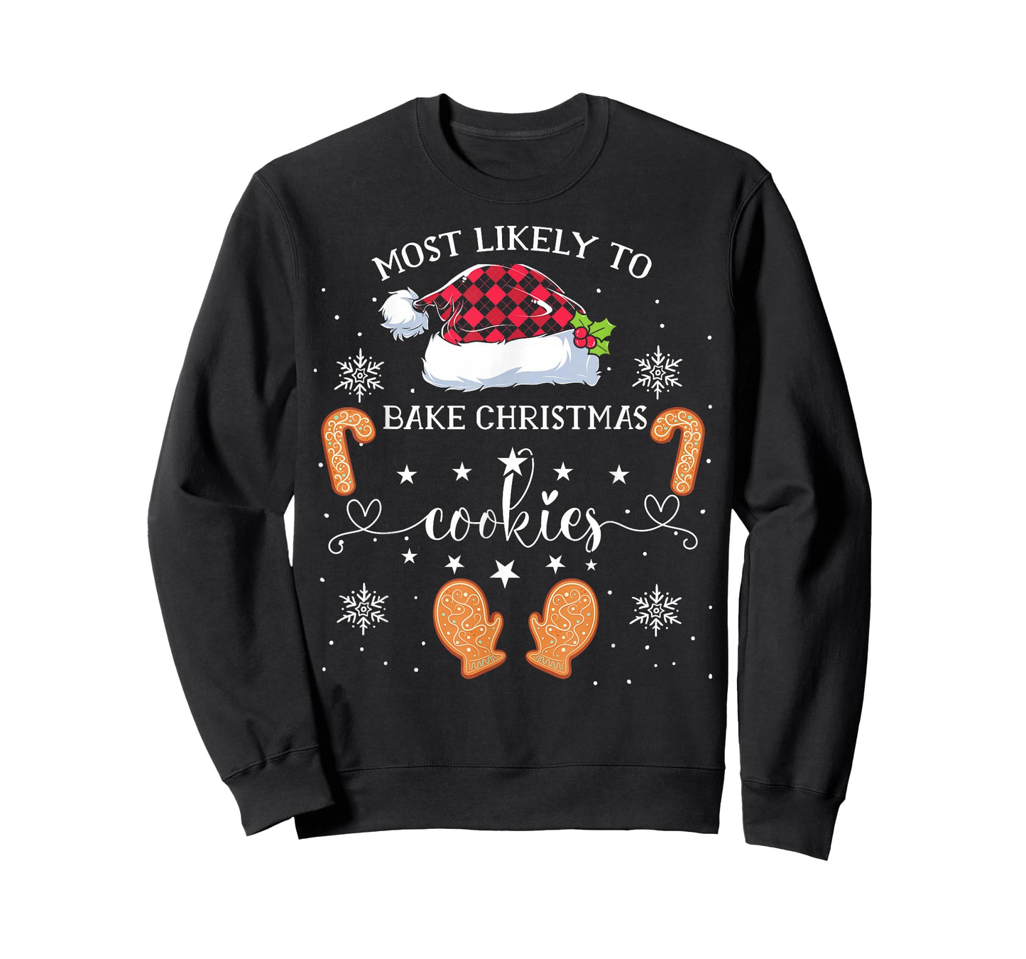 Most Likely To Bake Christmas Cookies Funny Baker Christmas T-Shirt