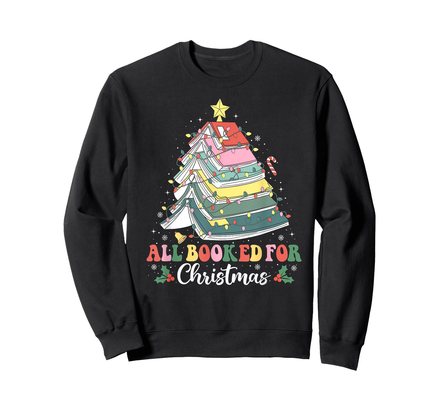 All Booked For Christmas Book Tree Lights Christmas Library T-Shirt