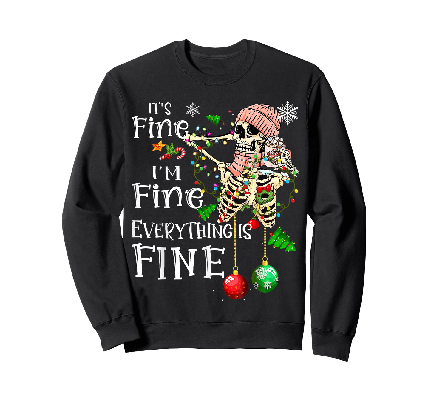 It's Fine I'm Fine Everything Is Fine Skeleton Latte Xmas T-Shirt