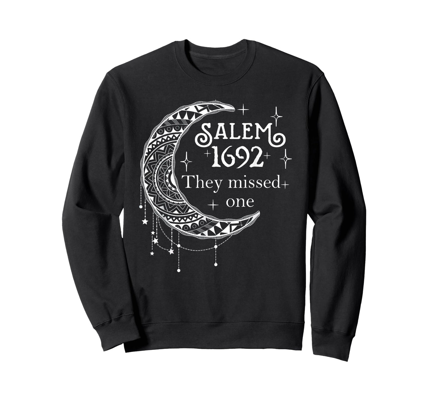Salem 1692 They Missed One - Salem Witch 1692 Halloween T-Shirt