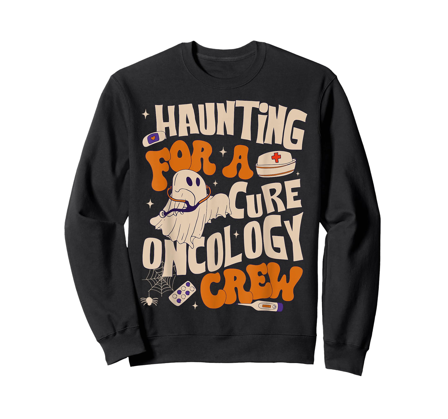 Haunting For A Cure Oncology Crew Ghost Nurse Halloween T-Shirt