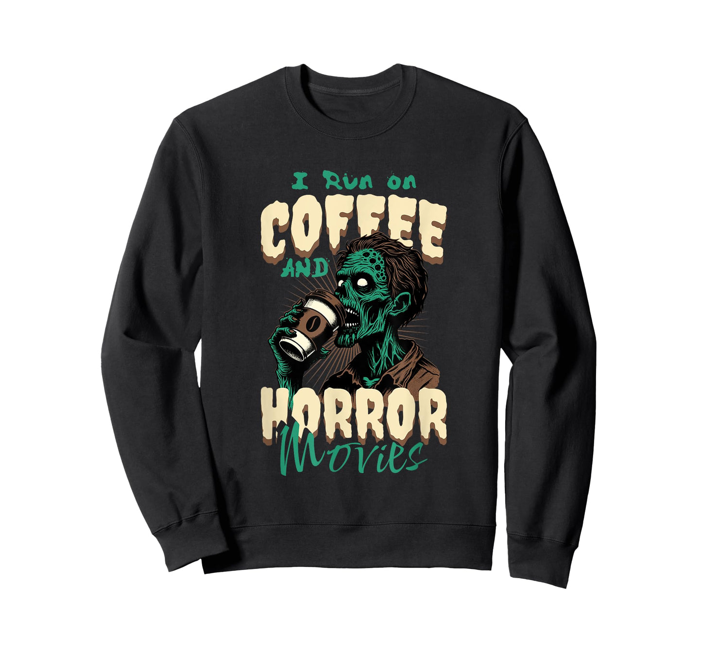 I Run on Coffee And Horror Movies Caffeine Addict Halloween T-Shirt