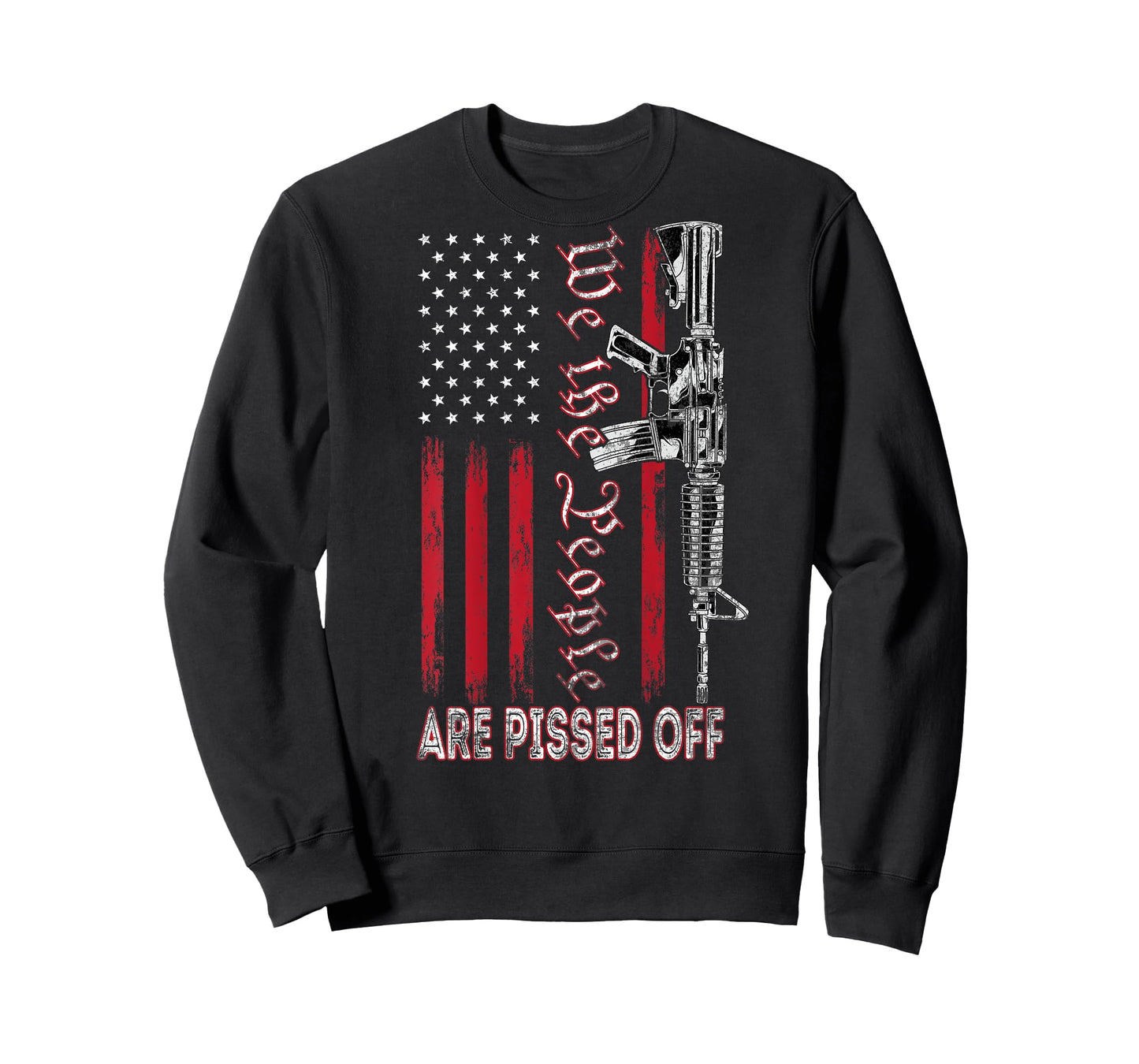 We the People Are Pissed Off Vintage US America Flag Guns T-Shirt