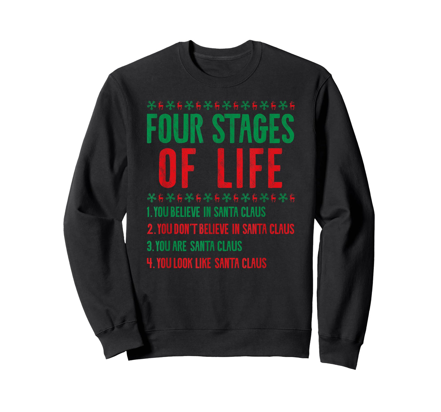 Four Stages Of Life Santa Christmas Funny X-Mas Humor T-Shirt