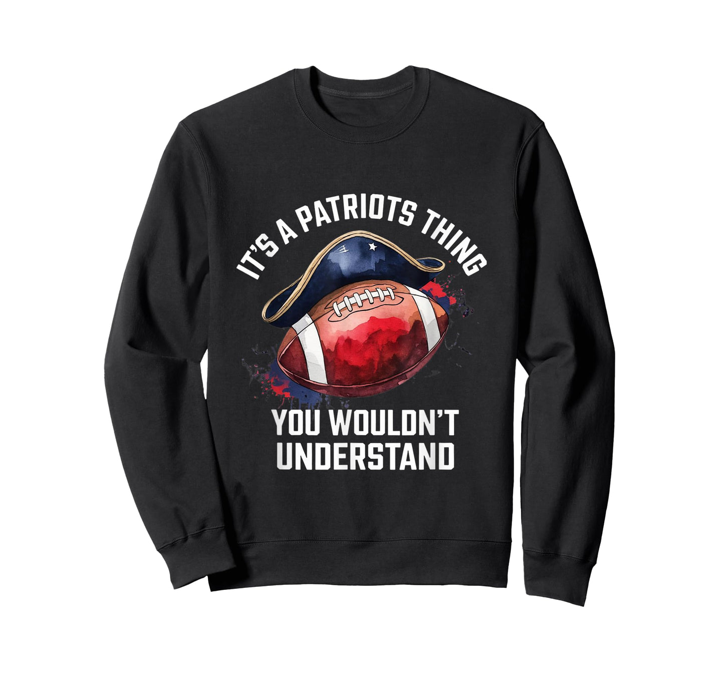 It's A Patriot Thing You Wouldn't Understand A Men Women T-Shirt
