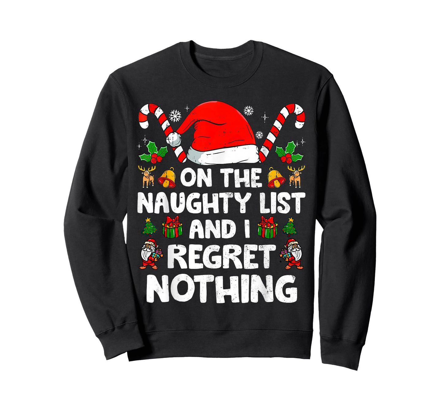 Funny On The List Of Naughty And I Regret Nothing Christmas T-Shirt