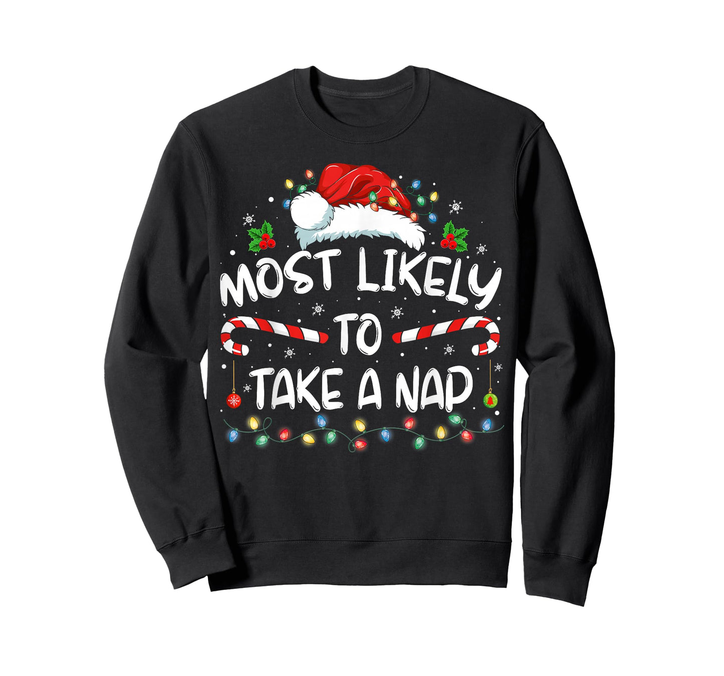 Most Likely To Take A Nap Funny Christmas Vacation T-Shirt