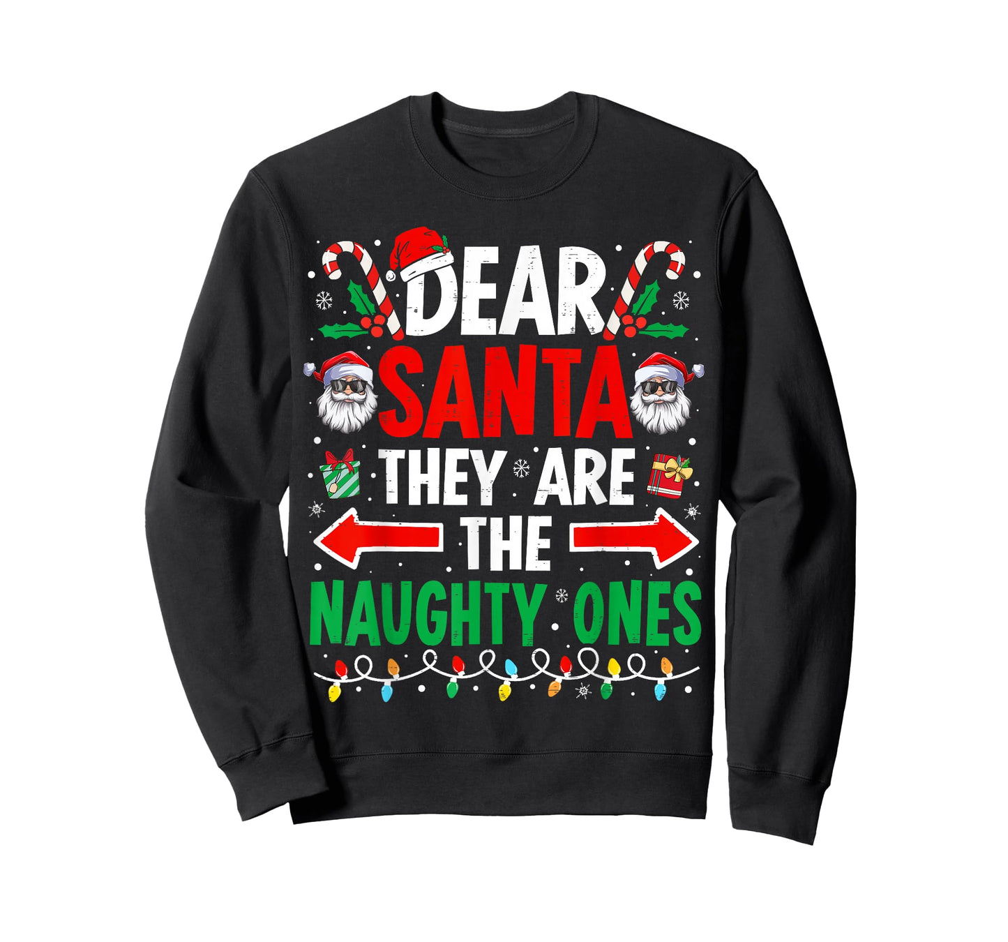 Dear Santa They are The Naughty Ones Funny Christmas T-Shirt