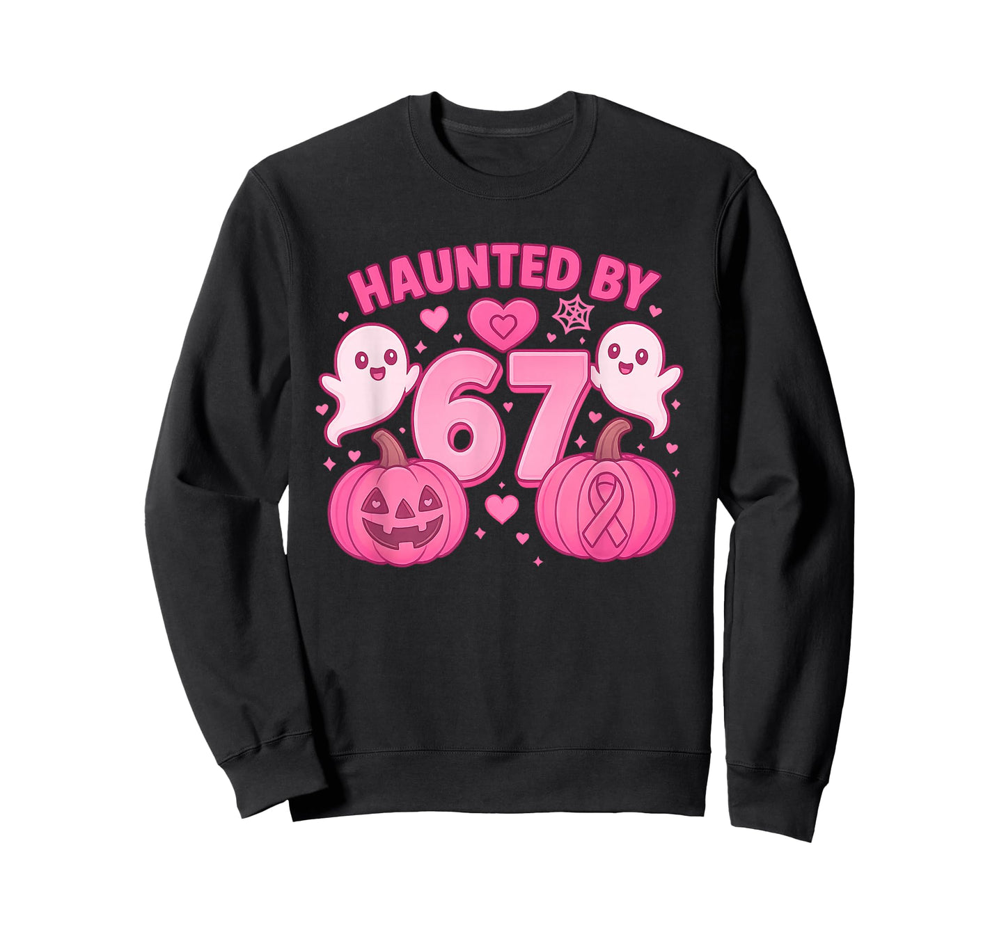 Haunted by 67 Six Seven 6 7 Meme Gen Alpha We Wear Pink T-Shirt