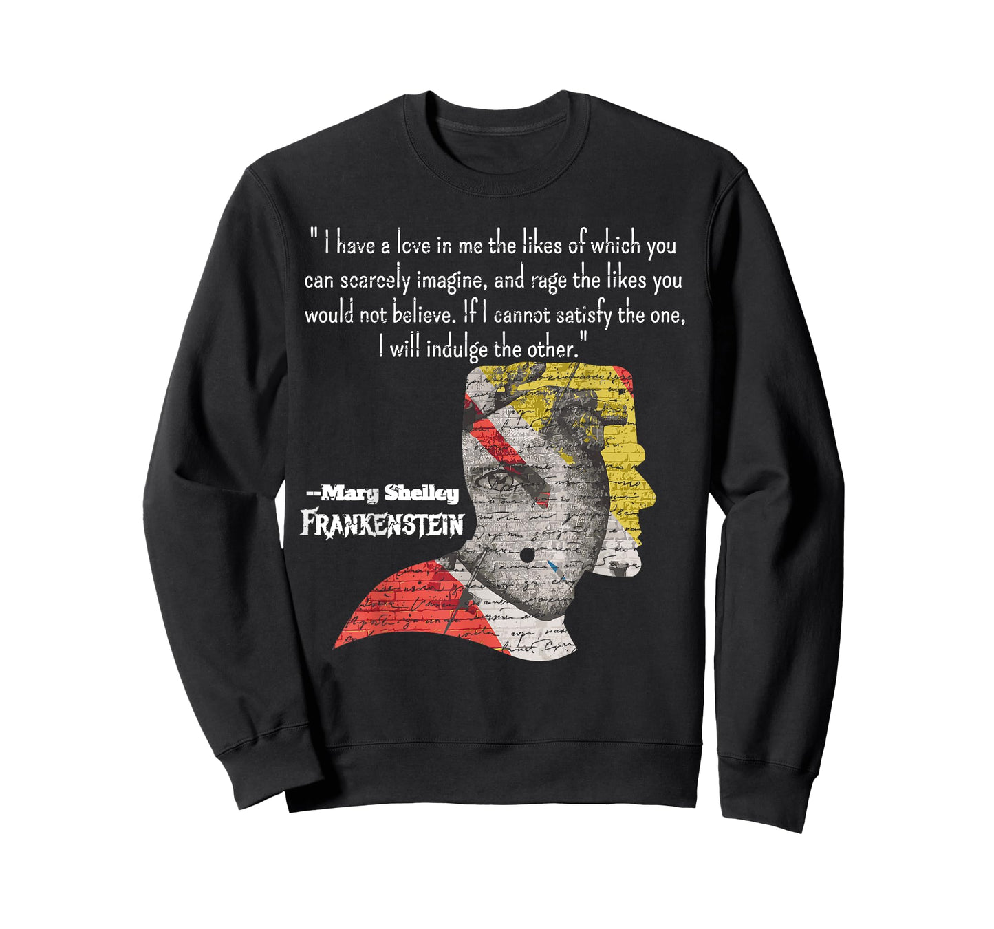 Mary Shelley Frankenstein Quote T-Shirt