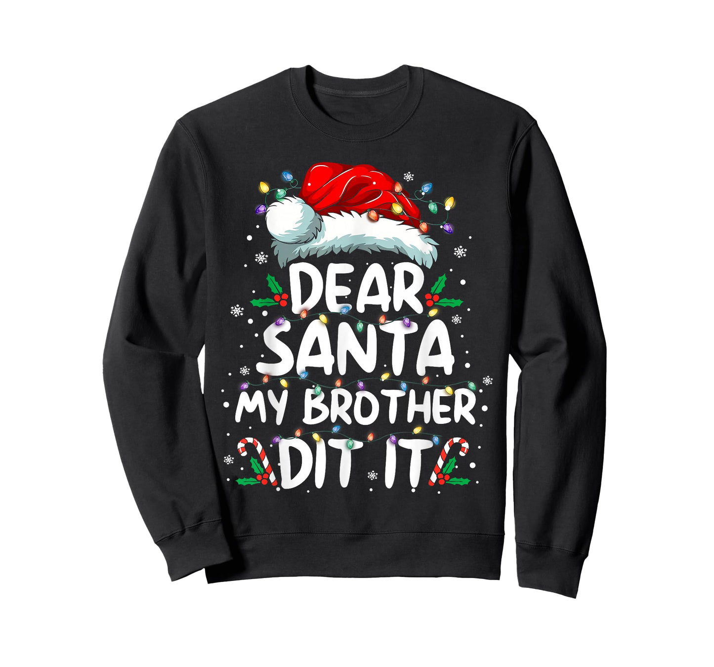 Dear Santa My Brother Did It Funny Christmas Boys Girls Kids T-Shirt