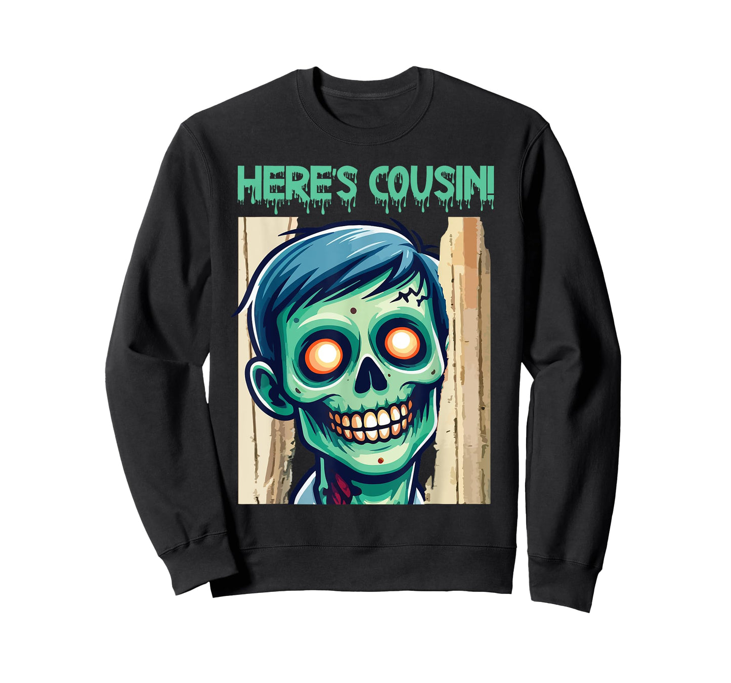 Creepy Zombie Here's Cousin Happy Halloween Day Horror Fans T-Shirt
