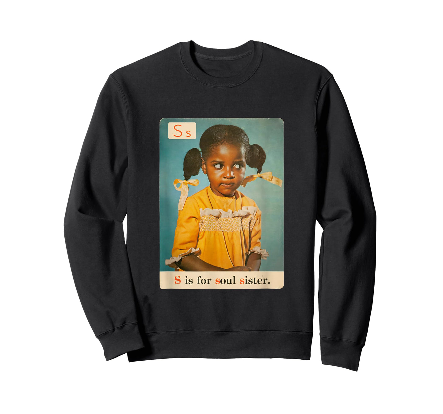 S is for Soul Sister 1970s Retro Black History Pride Apparel T-Shirt