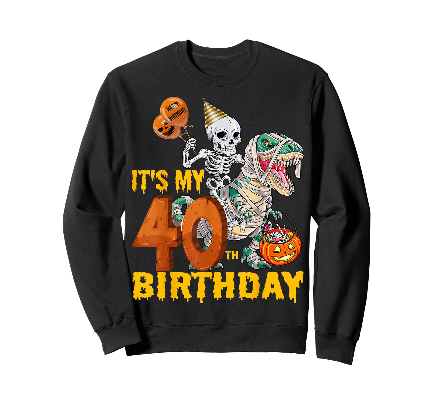 Skeleton Riding Mummy Dinosaur T rex Funny 40th Birthday Tee T-Shirt