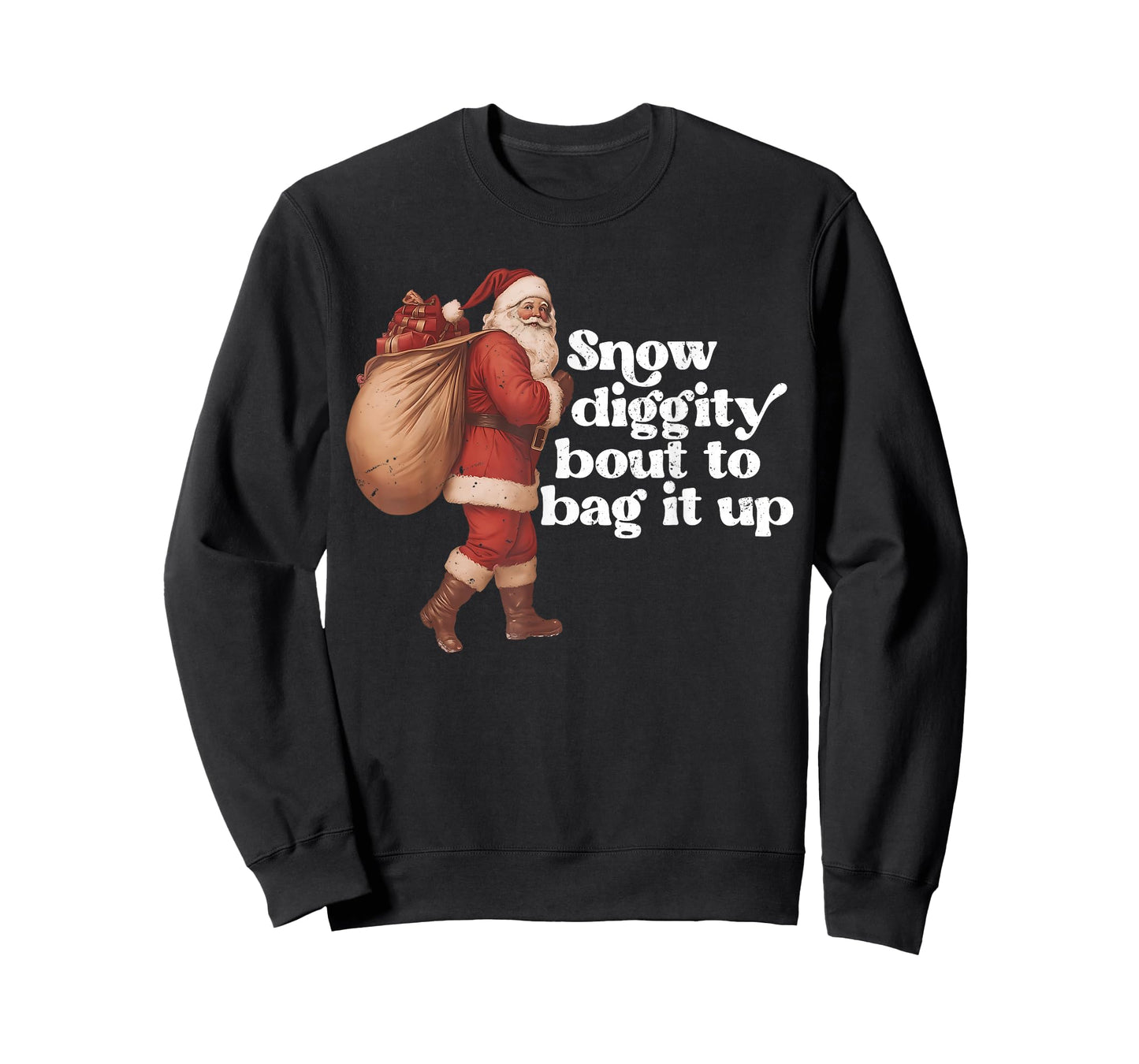Funny Vintage Santa Claus Snow Diggity Bout to Bag It Up T-Shirt