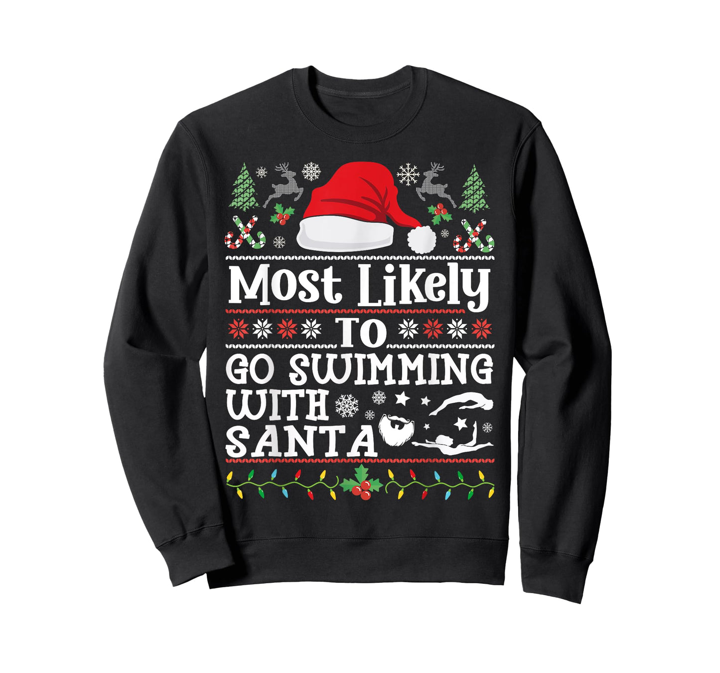 Most likely to go swimming with Santa Christmas swimmer T-Shirt