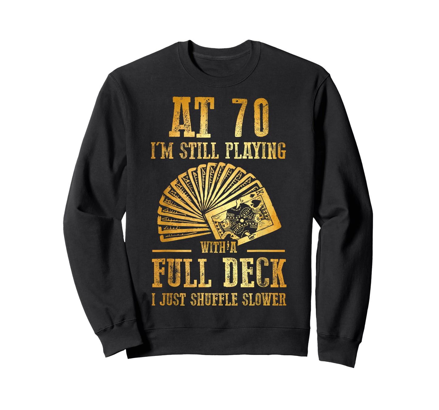 Funny 70th Birthday Gift 70 Year Old Cards T-Shirt