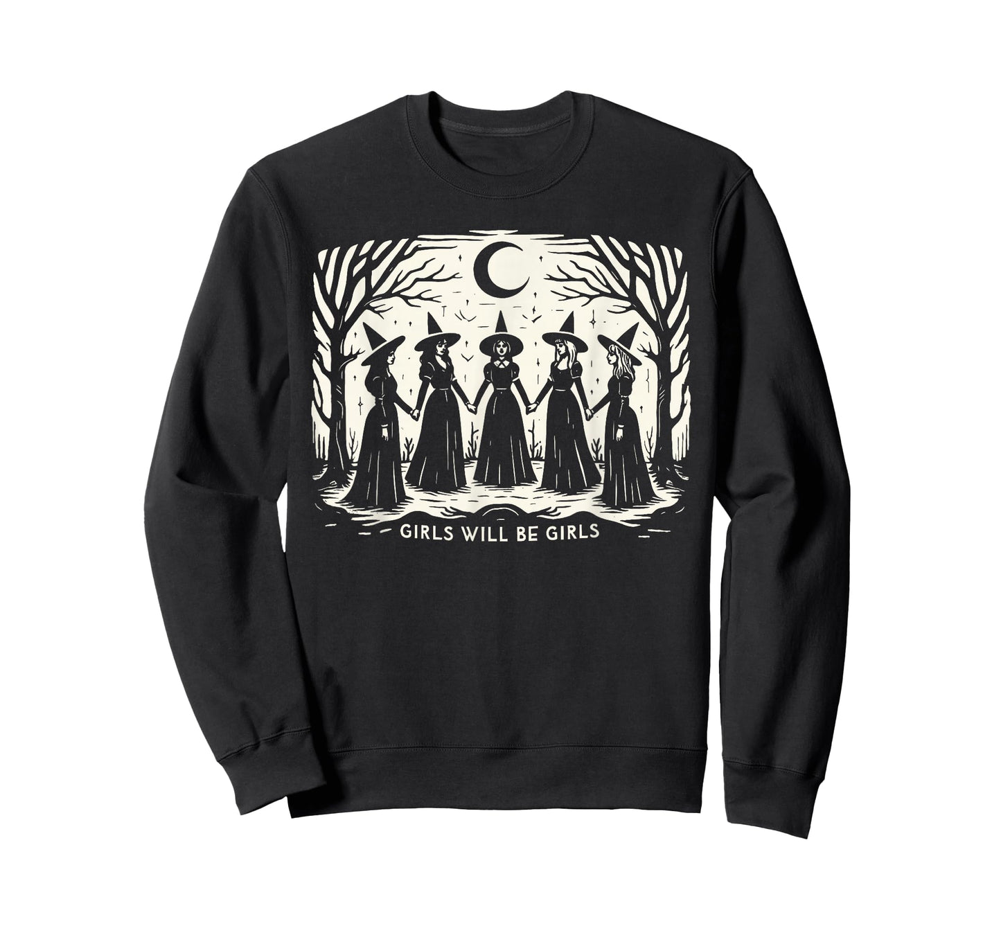 Girl Will Be Girls Witch Witchy Spooky Season Halloween T-Shirt
