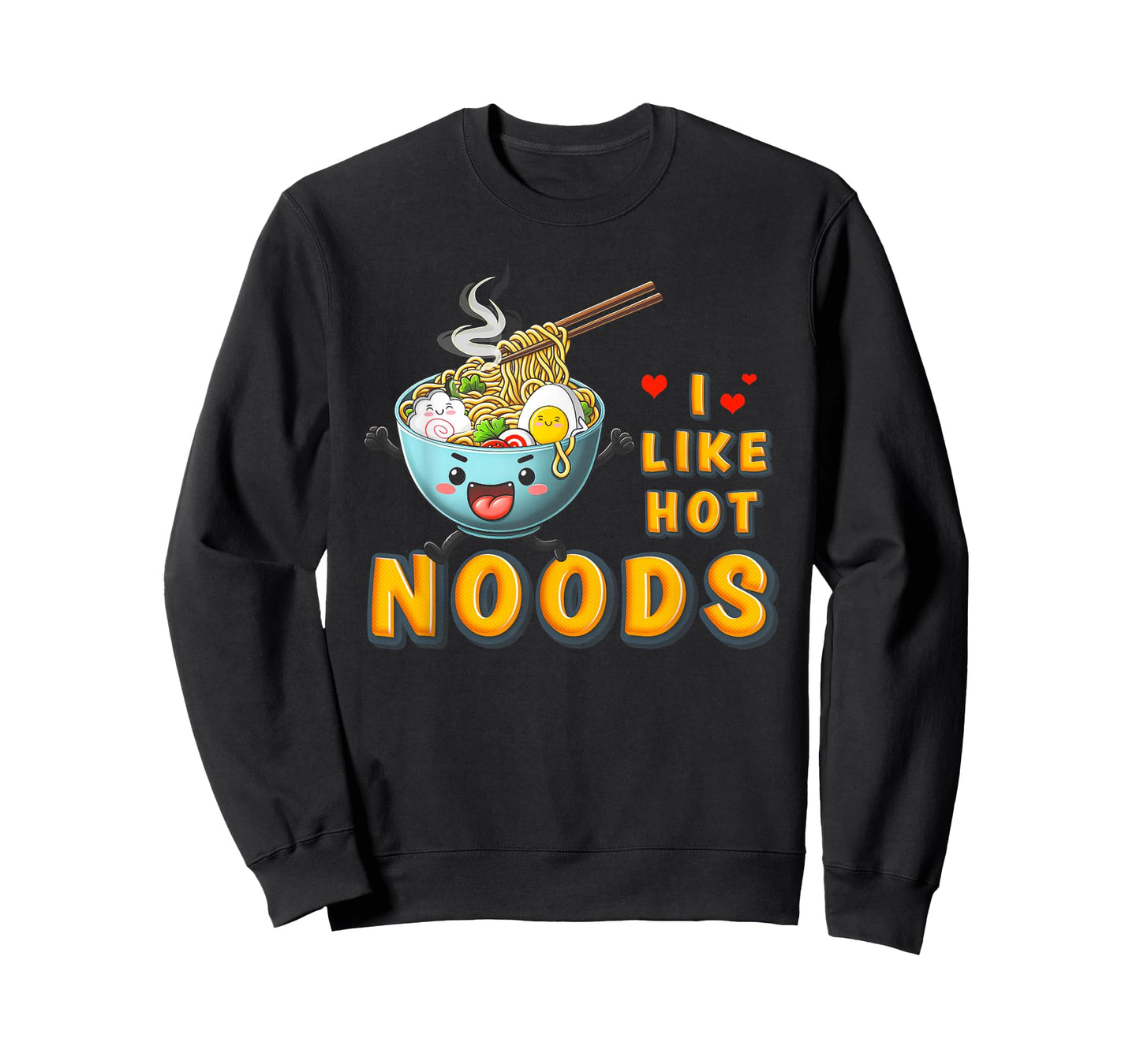 I Like Hot Noods Ramen Noodles Meme Kawaii Japanese Food T-Shirt