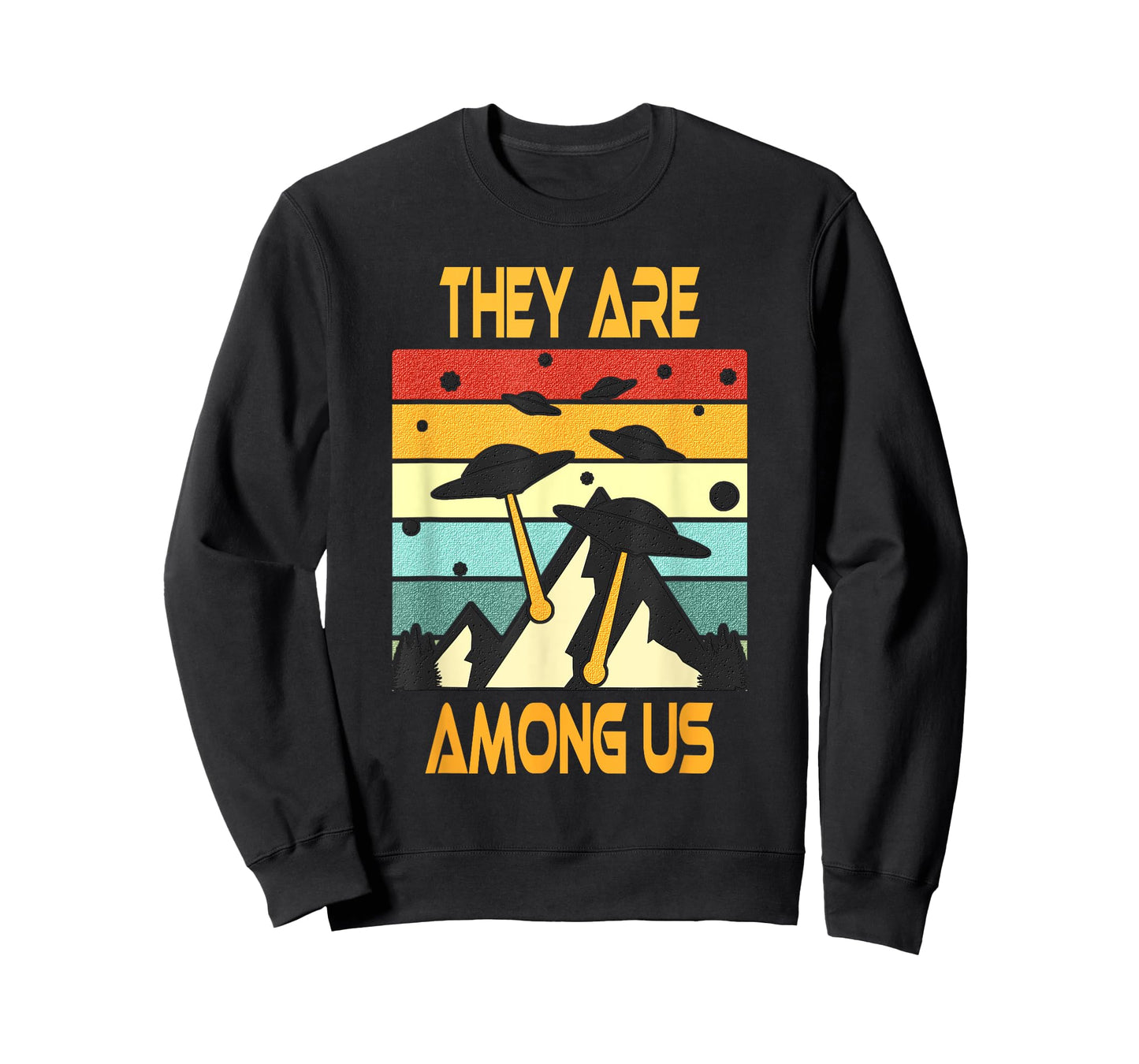 They Are Among Us - Alien Invasion T-Shirt